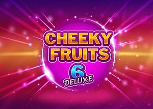 Cheeky Fruits 6 Deluxe